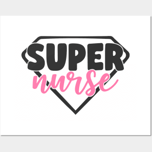 super nurse Posters and Art